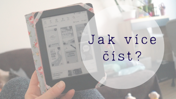 Jak více číst?